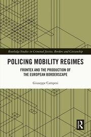 Cover of Policing Mobility Regimes