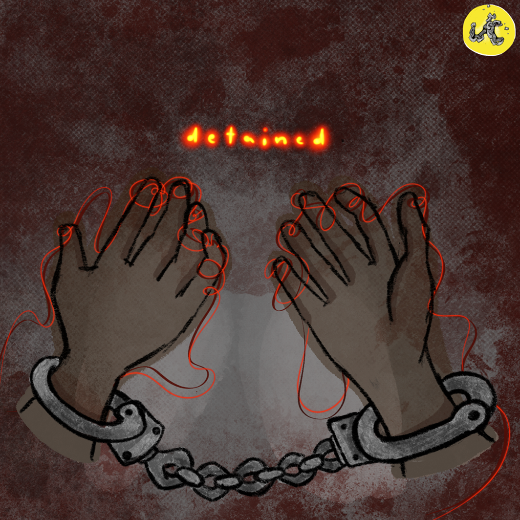 illustration of someone's hands being chained together, with the word 'detained' above